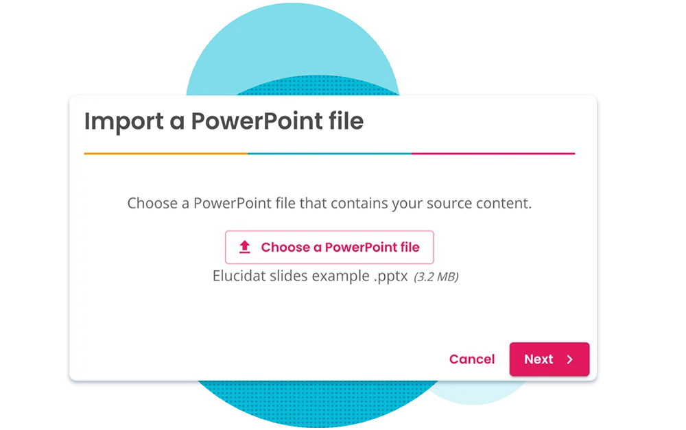PowerPoint Import step 1 - Choosing your PowerPoint document to upload to Elucidat