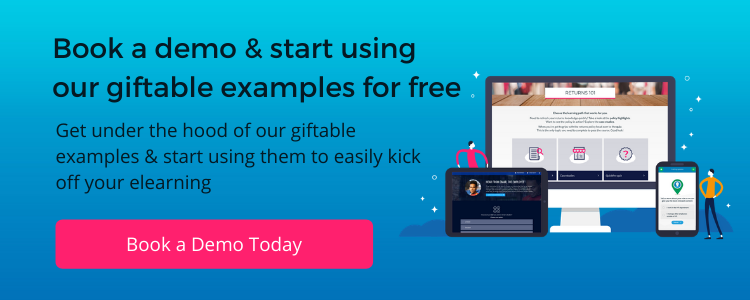 Giftable elearning examples book a demo
